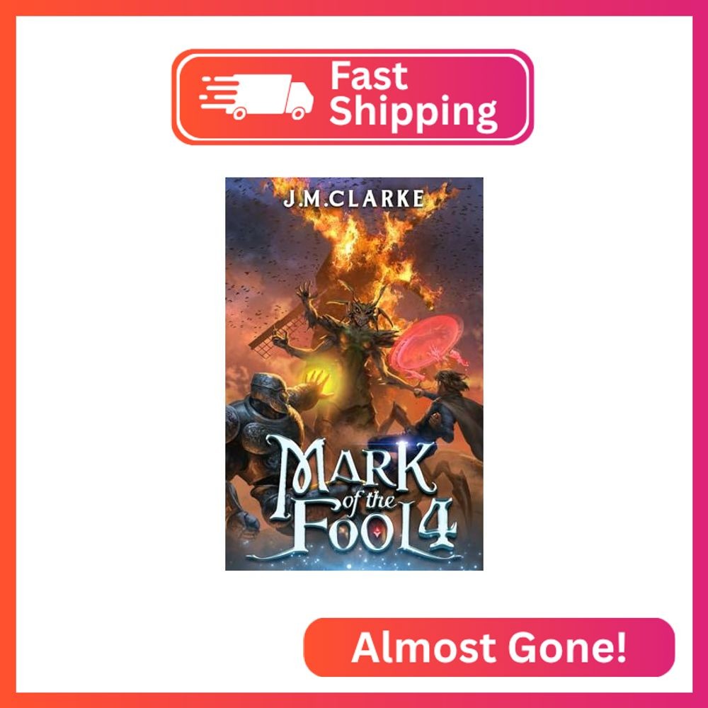 Mark of the Fool 4: A Progression Fantasy Epic