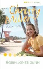 Christy Miller Collection, Vol 2 Hardcover Robin Jones Gunn