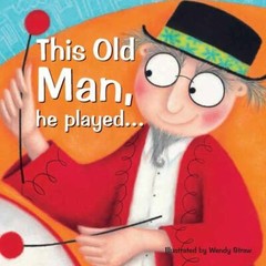 This Old Man, He Played . . .; Wendy Straw- 9780992566807, paperback, Straw, new