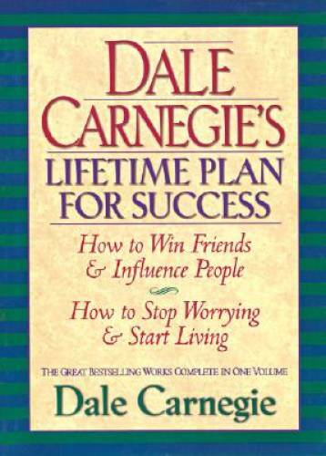 Dale Carnegie’s Lifetime Plan for Success: The Great Bestselling Works Co – GOOD