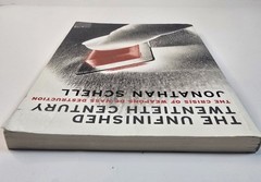The Unfinished Twentieth Century by Jonathan Schell (2001 Hardcover) -…