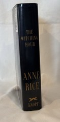 The Witching Hour by Anne Rice 2nd Printing Before Publication 1990 HCDJ