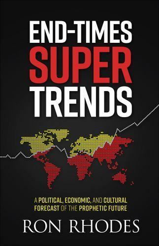 End-Times Super Trends: A Political, Economic- 0736970258, paperback, Ron Rhodes