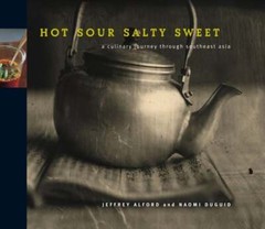Hot Sour Salty Sweet: A Culinary Journey Through Southeast Asia by Alford: Used