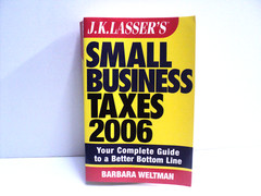 Small Business Taxes 2006 J.K. Lasser by Barbara Weltman Paperback 560 Pages