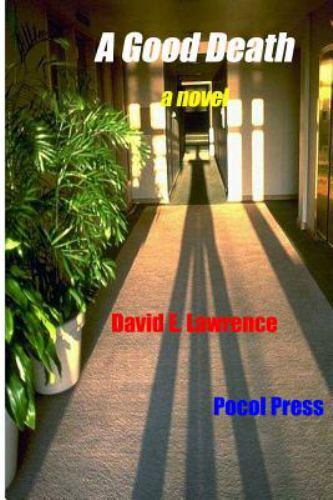 Good Death, Paperback by Lawrence, David E.; Hetrick, J. Thomas (EDT), Like N…