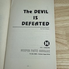 The Devil is Defeated – Vic Coburn – 1973 – 32 pages – Rare – Pentecostal