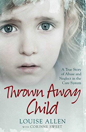 Thrown Away Child – Paperback By Allen, Louise – ACCEPTABLE