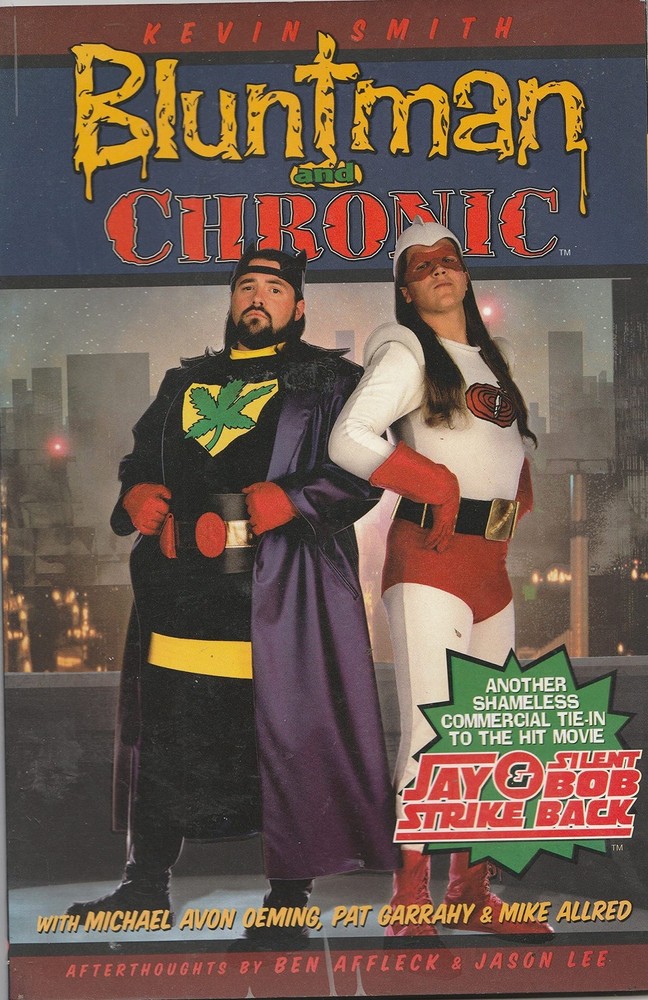Bluntman & Chronic