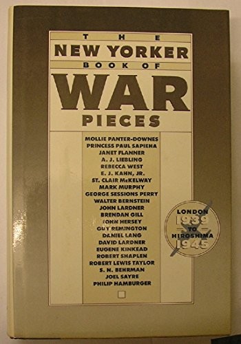 THE NEW YORKER BOOK OF WAR PIECES By New Yorker Magazine Inc – Hardcover