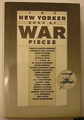 THE NEW YORKER BOOK OF WAR PIECES By New Yorker Magazine Inc – Hardcover
