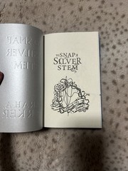 To Snap a Silver Stem by Sarah A. Parker SIGNED IN PERSON