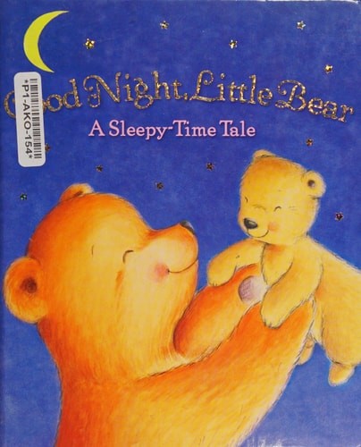 Good Night, Little Bear: A Sleepy-Time Tale by Veronica Vasylenko, Acceptable Bo