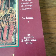 Encyclopedia of the Major Saints and Fathers of the Orthodox Church Vol. 1 & 2