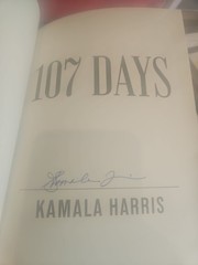 107 days kamala harris signed book autographed signature auto 1st edition ed 1