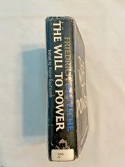 The Will to Power – Nietzsche, translated by Walter Kaufman – 1st Printing 1967