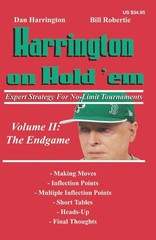 Harrington on Hold ’em Expert Strategy for No Limit Tournaments, Vol. 2: End…