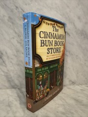 The Cinnamon Bun Book Store – viral TikTok spicy cozy romance by Laurie Gilmore