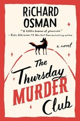 The Thursday Murder Club: A Novel (A Thursday Murder Club Mystery)