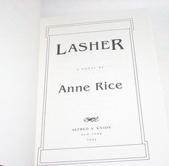 LASHER by Anne Rice, 1993 Hardcover Book – First Edition HC/DJ, Mayfair Witches