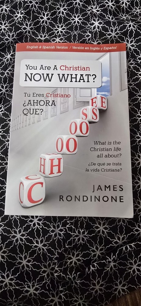 You Are a Christian Now What? Vida Cristiana?