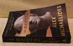 The Maidens, a novel by #1 NY Times Bestselling Author Alex Michaelides (2021)