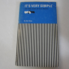 It’s Very Simple True Story of Civil Rights by Alan Stang 1965 Western Islands