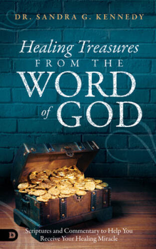 Healing Treasures from the Word of God: Scriptures and Commentary to Help – GOOD