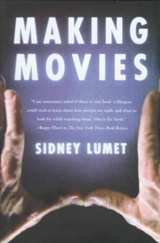 Making Movies – Hardcover By Lumet, Sidney – GOOD