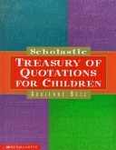 Scholastic Treasury of Quotations for Children by Betz, Adrienne, Acceptable Boo