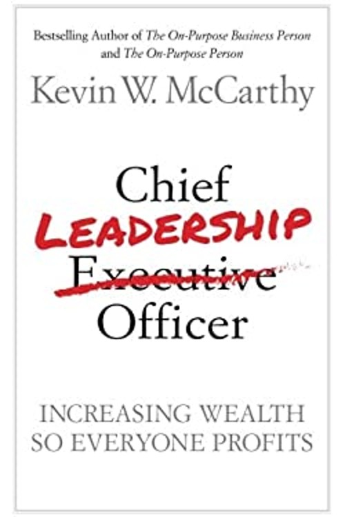 Chief Leadership Officer: Increasing Wealth So Everyone Profits