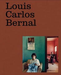 Louis Carlos Bernal: Monograf?A