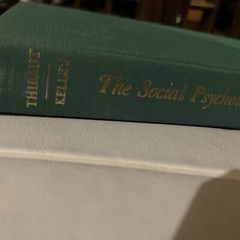 SOCIAL PSYCHOLOGY OF GROUPS By John W. Thibaut & Harold H. Kelley RARE 2nd print