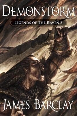 Demonstorm (Legends of the Raven 3) by James Barclay