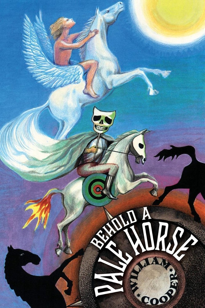 Behold a Pale Horse by William Cooper (Revised)