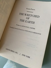 WRETCHED OF EARTH By Frantz Fanon First Evergreen Edition 1966