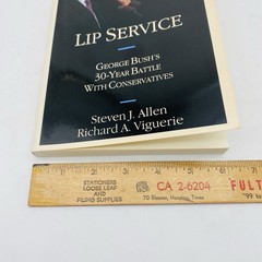 Lip Service by Steven J. Allen 1992 Trade Paperback George Bush’s 30-Year Battle