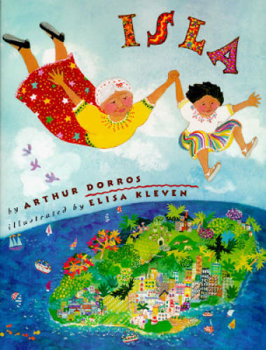 Isla – Hardcover By Dorros, Arthur – GOOD