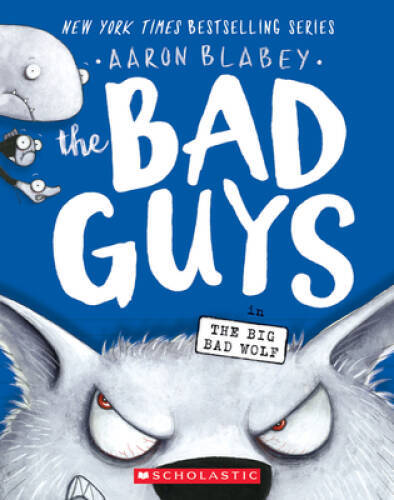 The Bad Guys in The Big Bad Wolf (The Bad Guys #9) – Paperback – GOOD