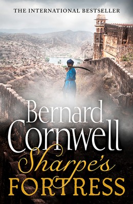 Sharpe’s Fortress by Bernard Cornwell
