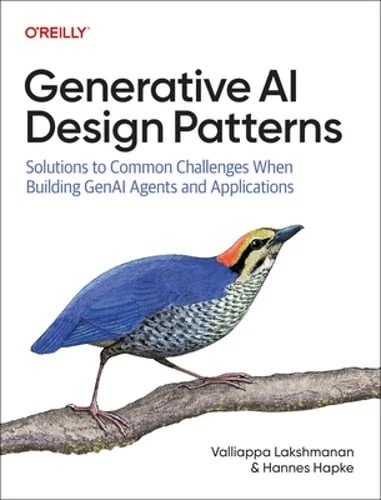 Generative AI Design Patterns: Solutions to Common Challenges When Building: New
