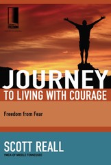 Journey to Living with Courage: Freedom from Fear (Journey to Freedom) – Rea…