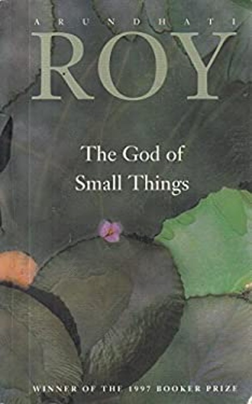 The God of Small Things Arundhati Roy