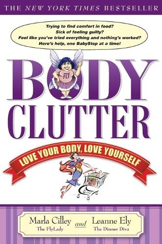 Marla Cilley Body Clutter (Paperback) (UK IMPORT)