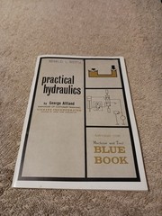 PRACTICAL HYDRAULICS BY GEORGE ALTLAND SPERRY RAND CORP. ENGINEERING MANUAL
