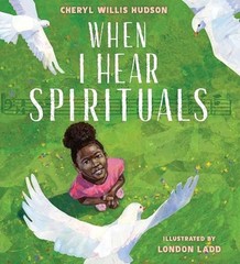 When I Hear Spirituals – GOOD