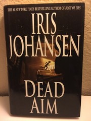 Dead Aim by Iris Johansen (2003, Hardcover) HC DJ 280 PAGES PRINTED IN THE USA