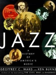 Jazz: A History of America’s Music – Hardcover By Ward, Geoffrey C. – GOOD