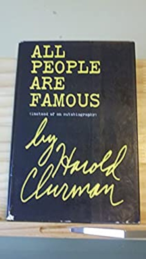 All People Are Famous Hardcover Harold Clurman