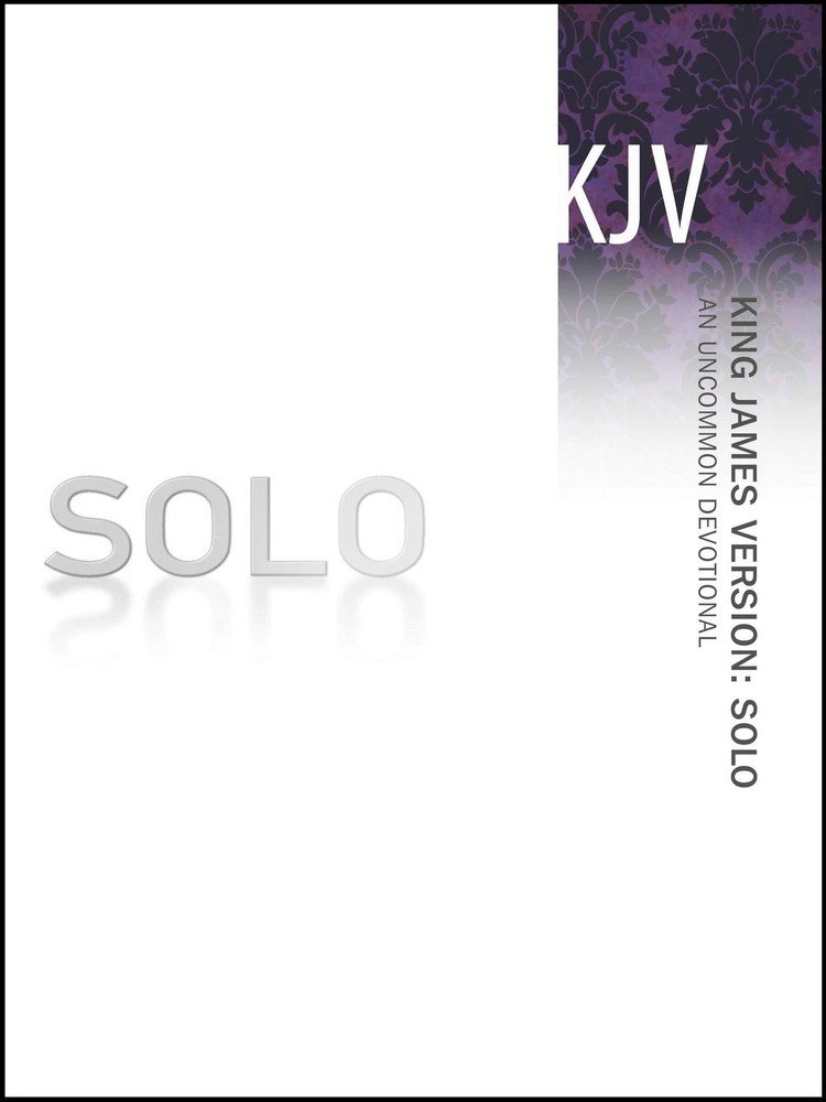 King James Version: Solo: An Uncommon Devotional